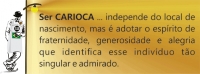 Ser Carioca É